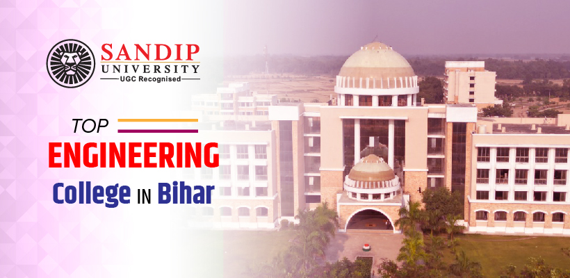 top engineering colleges in bihar, Sandip University